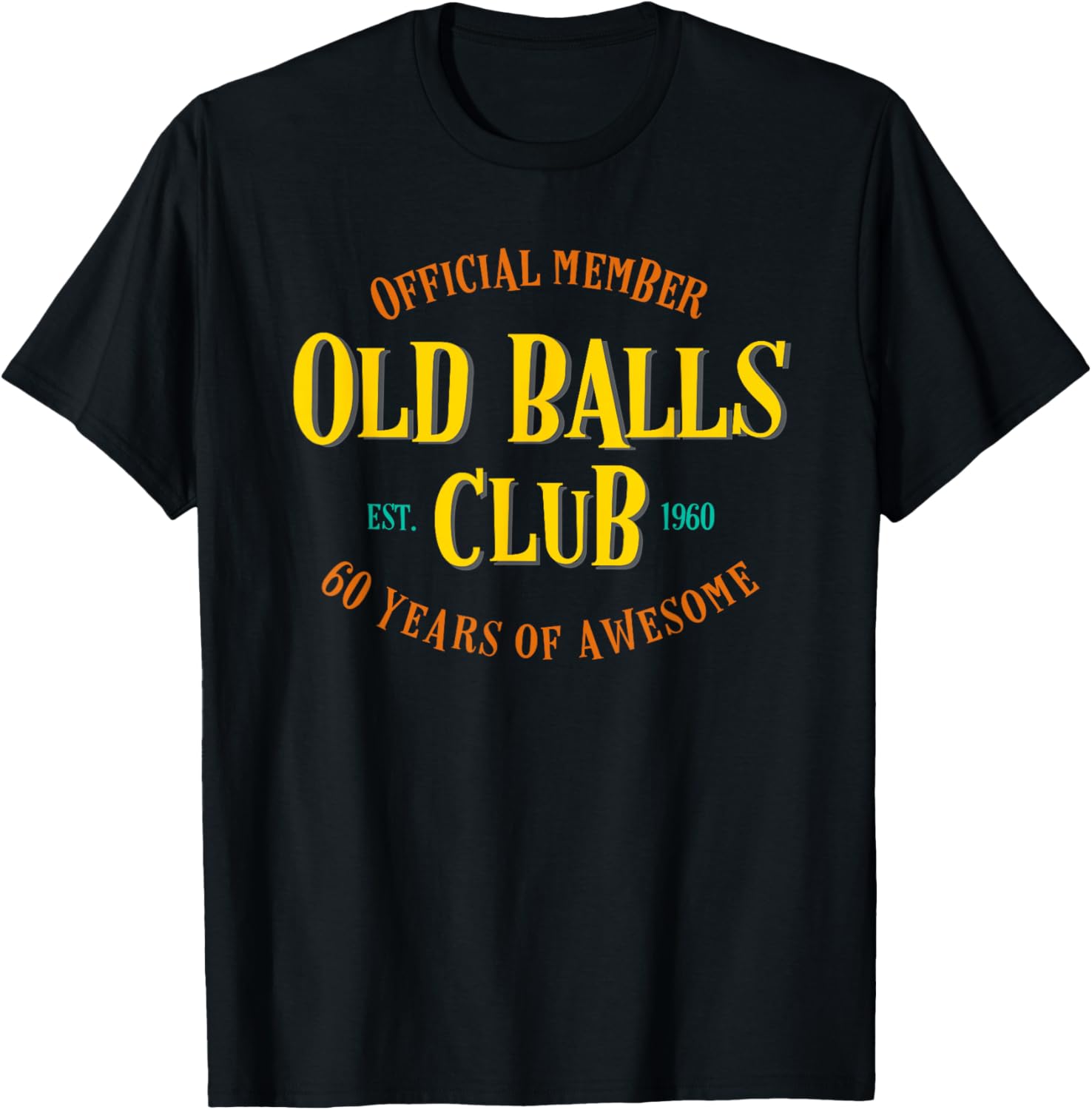 Old Balls Club 1960 60 ans d'a - Men'S Fashion For 60 Year Old avis et prix